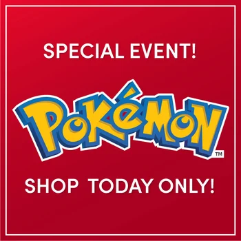 Today Only: Pok&eacute;mon Special Event!